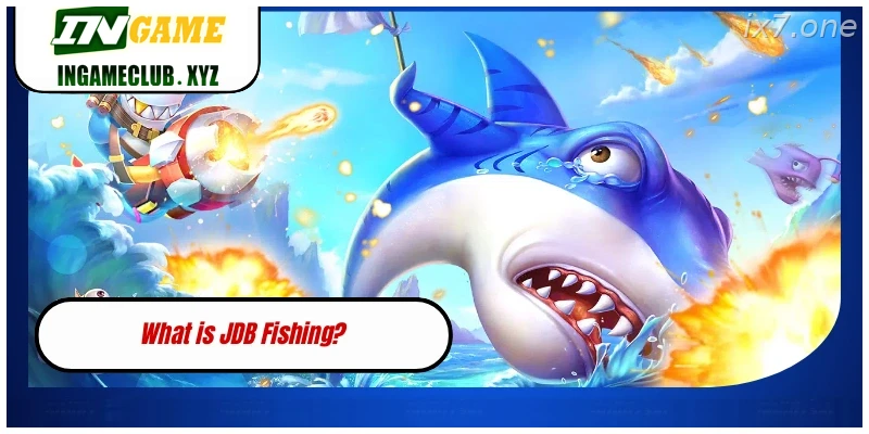 JDB Fishing India fish shooting game lobby and target control