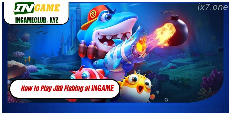 How to play JDB Fishing India with better bullet control