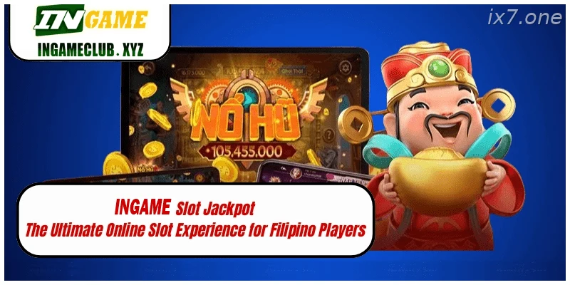 IX7 Slot Jackpot – The Ultimate Online Slot Experience for Filipino Players